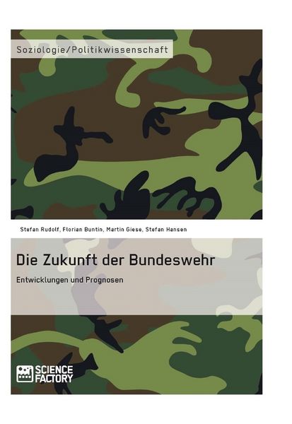 Produktbild: Die Zukunft der Bundeswehr