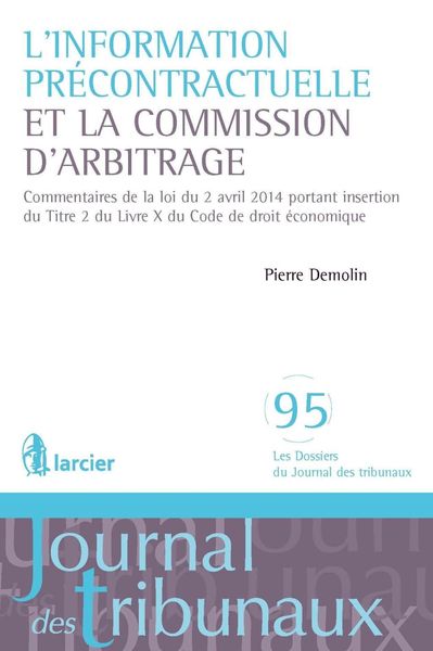 Produktbild: L'information pr&eacute;contractuelle et la Commission d'arbitrage