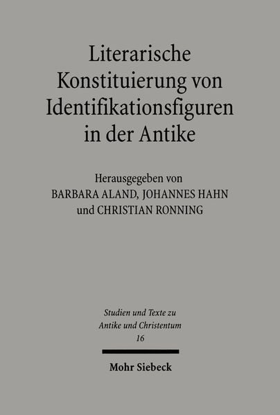 Produktbild: Literarische Konstituierung von Identifikationsfiguren in der Antike