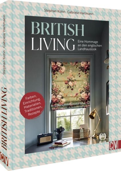 Produktbild: British Living: eine Hommage an den englischen Landhauslook