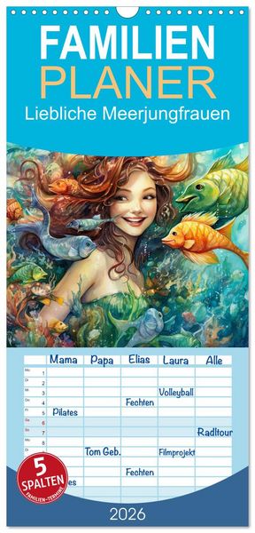 Produktbild: Familienplaner 2026 - Liebliche Meerjungfrauen mit 5 Spalten (Wandkalender, 21 x 45 cm) CALVENDO