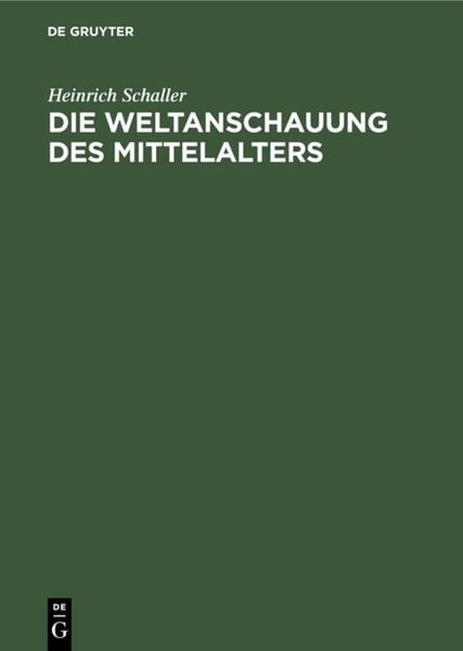 Produktbild: Die Weltanschauung des Mittelalters