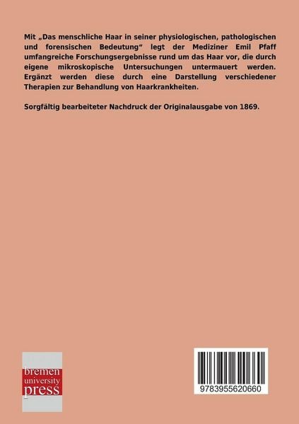 Produktbild: Das menschliche Haar in seiner physiologischen, pathologischen und forensischen Bedeutung