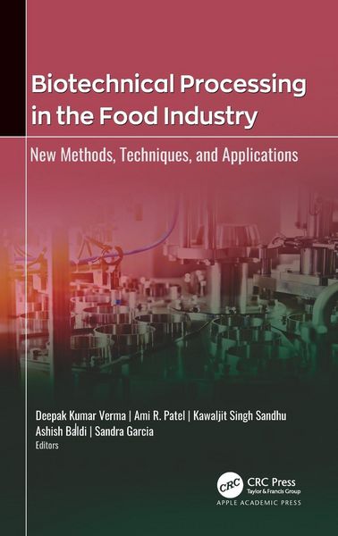 Produktbild: Biotechnical Processing in the Food Industry
