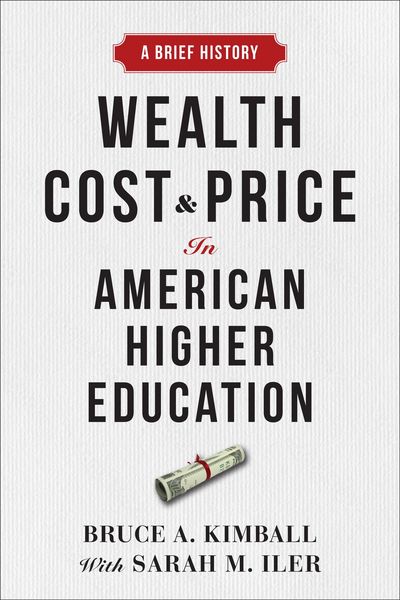 Produktbild: Wealth, Cost, and Price in American Higher Education