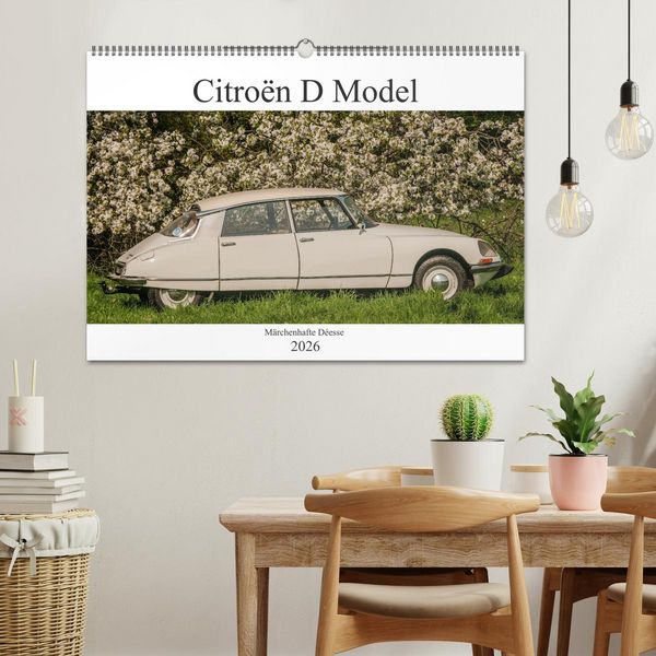 Produktbild: Citro&euml;n D Model &ndash; M&auml;rchenhafte D&eacute;esse (Wandkalender 2026 DIN A2 quer), CALVENDO Monatskalender