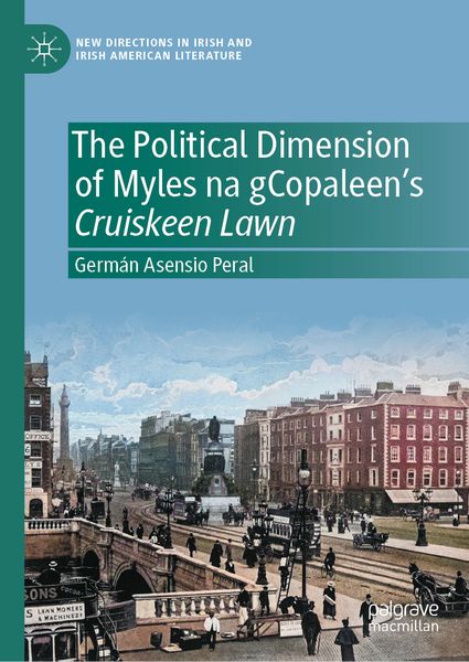 Produktbild: The Political Dimension of Myles na gCopaleen&rsquo;s Cruiskeen Lawn