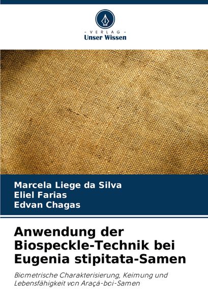 Produktbild: Anwendung der Biospeckle-Technik bei Eugenia stipitata-Samen