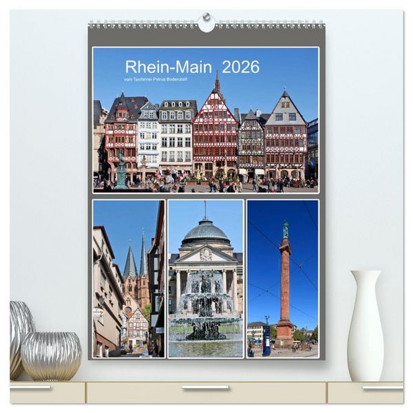 Produktbild: Rhein-Main 2026 vom Taxifahrer Petrus Bodenstaff (hochwertiger Premium Wandkalender 2026 DIN A2 hoch), Kunstdruck in Hochglanz