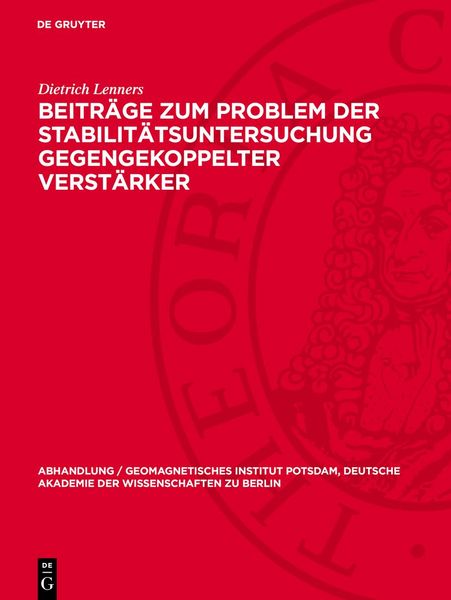 Produktbild: Beitr&auml;ge zum Problem der Stabilit&auml;tsuntersuchung gegengekoppelter Verst&auml;rker