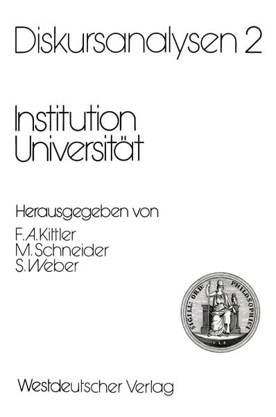 Produktbild: Diskursanalysen 2: Institution Universit&auml;t