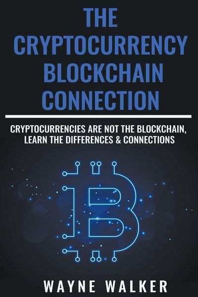 Produktbild: The Cryptocurrency - Blockchain Connection