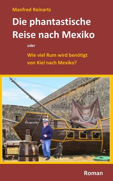 Produktbild: Die phantastische Reise nach Mexiko