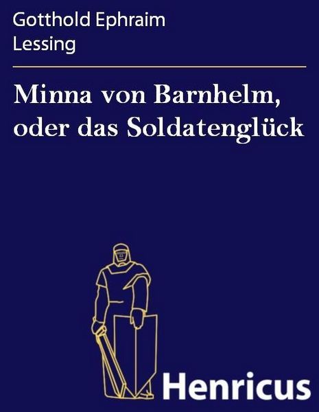 Produktbild: Minna von Barnhelm, oder das Soldatengl&uuml;ck