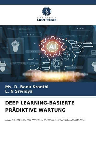 Produktbild: DEEP LEARNING-BASIERTE PR&Auml;DIKTIVE WARTUNG
