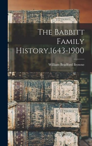 Produktbild: The Babbitt Family History,1643-1900