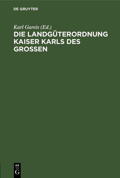 Produktbild: Die Landg&uuml;terordnung Kaiser Karls des Grossen