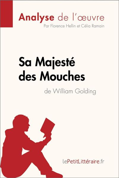 Produktbild: Sa Majest&eacute; des Mouches de William Golding (Analyse de l'oeuvre)