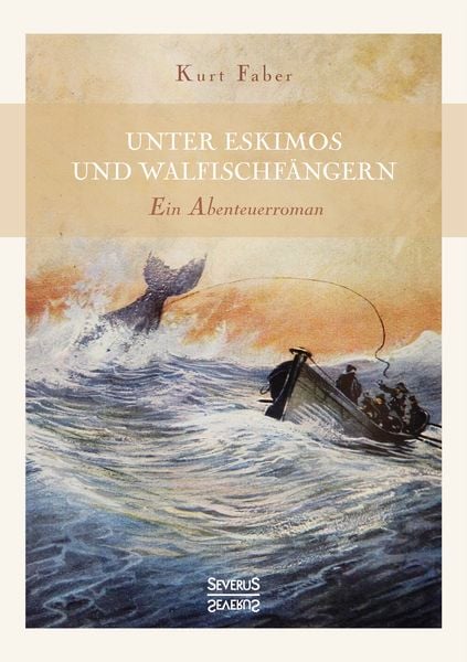 Produktbild: Unter Eskimos und Walfischf&auml;ngern