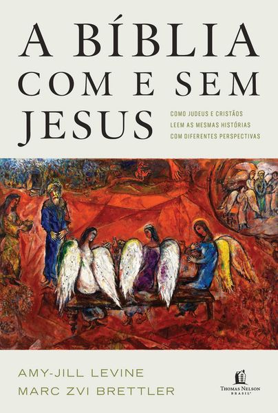 Produktbild: A B&iacute;blia com e sem Jesus