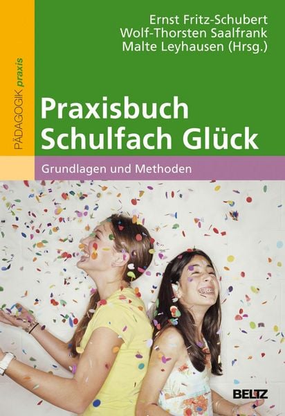 Produktbild: Praxisbuch Schulfach Gl&uuml;ck