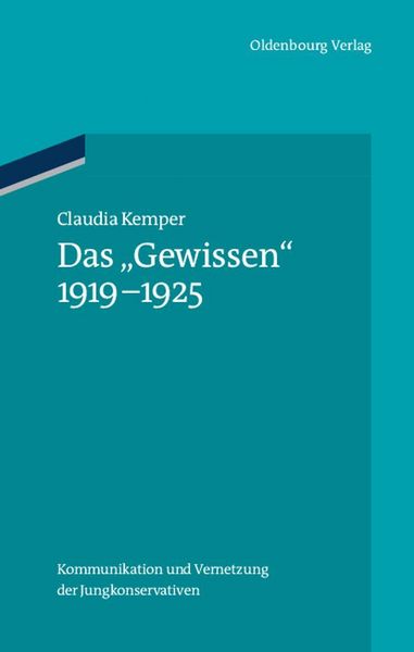 Produktbild: Das "Gewissen" 1919-1925
