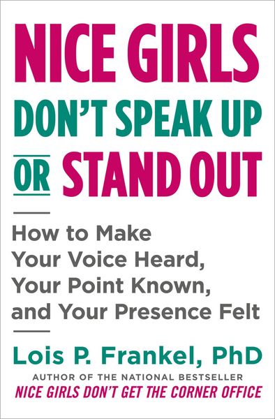 Produktbild: Nice Girls Don't Speak Up or Stand Out