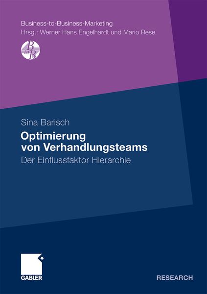 Optimierung von Verhandlungsteams, Taschenbuch von Sina Barisch, Betriebswirtschaftlicher Verlag Gabler, 9783834926449