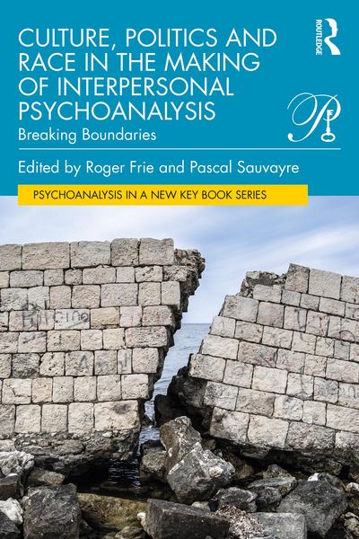 Produktbild: Culture, Politics and Race in the Making of Interpersonal Psychoanalysis
