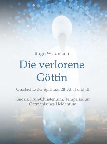 Produktbild: Die verlorene G&ouml;ttin
