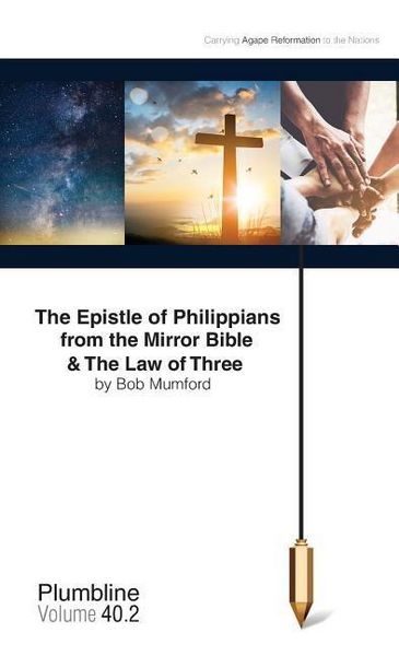 Produktbild: The Epistle of Philippians & The Law of Three