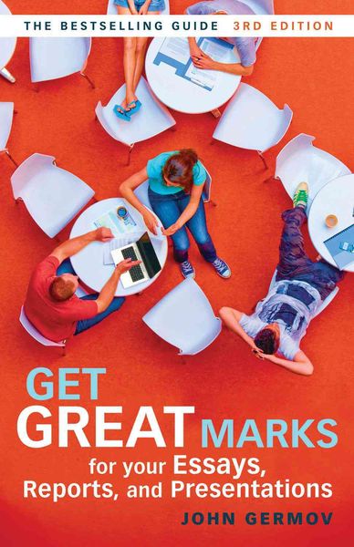 Produktbild: Get Great Marks for Your Essays, Reports, and Presentations