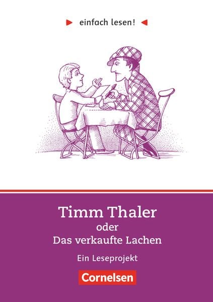 Einfach lesen! Timm Thaler oder Das verkaufte Lachen. Aufgaben und Lösungen