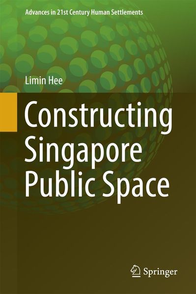 Produktbild: Constructing Singapore Public Space