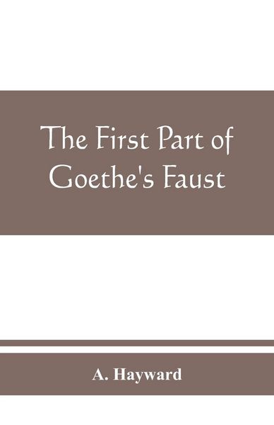 Produktbild: The first part of Goethe's Faust