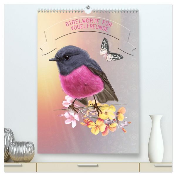 Produktbild: Bibelworte f&uuml;r Vogelfreunde (hochwertiger Premium Wandkalender 2026 DIN A2 hoch), Kunstdruck in Hochglanz