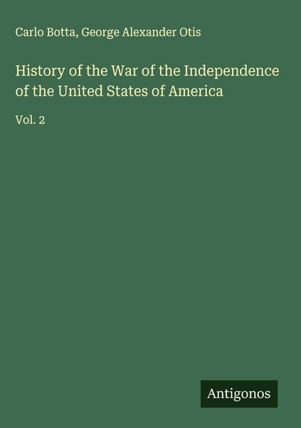 Produktbild: History of the War of the Independence of the United States of America