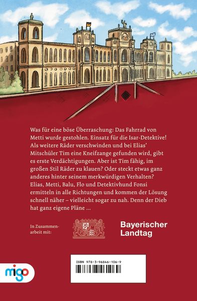 Die Isar-Detektive 3. Eine Falle für die Fahrraddiebe