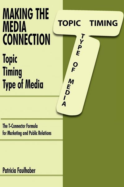 Produktbild: Making the Media Connection Topic Timing Type of Media