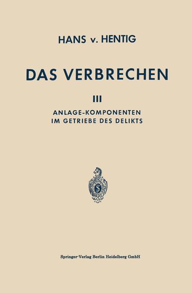 Das Verbrechen, Taschenbuch von Hans Hentig, Springer Berlin, 9783662407615