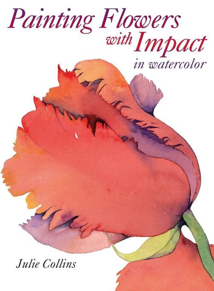 Produktbild: Painting Flowers with Impact in Watercolor