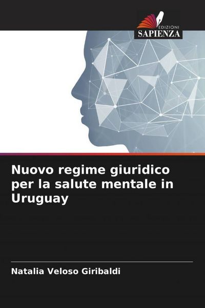 Produktbild: Nuovo regime giuridico per la salute mentale in Uruguay