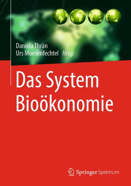 Produktbild: Das System Bio&ouml;konomie