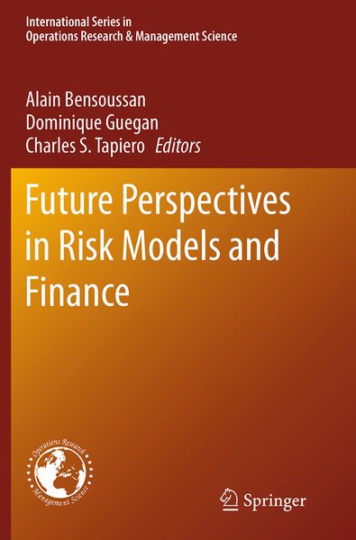 Produktbild: Future Perspectives in Risk Models and Finance