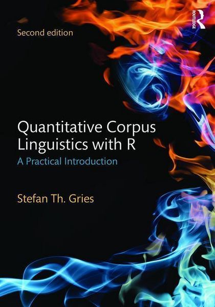 Produktbild: Gries, S: Quantitative Corpus Linguistics with R