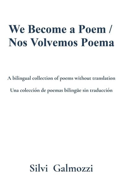 Produktbild: We Become a Poem / Nos Volvemos Poema