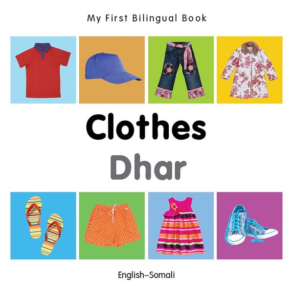 Produktbild: My First Bilingual Book-Clothes (English-Somali)