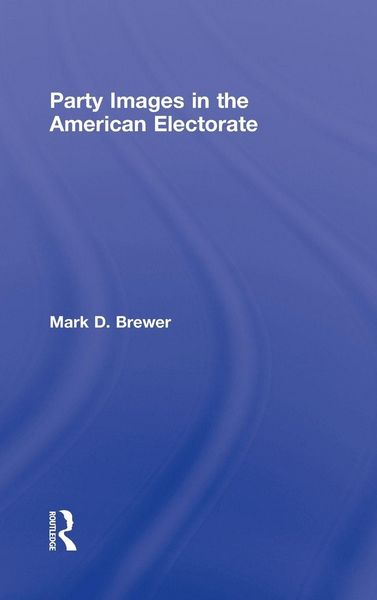 Produktbild: Party Images in the American Electorate
