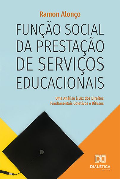 Produktbild: Fun&ccedil;&atilde;o Social da Presta&ccedil;&atilde;o de Servi&ccedil;os Educacionais