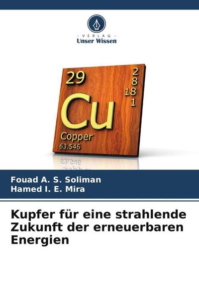 Produktbild: Kupfer f&uuml;r eine strahlende Zukunft der erneuerbaren Energien